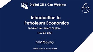 Digital Oil & Gas Webinars | Introduction to Petroleum Economics