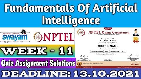 Fundamentals Of Artificial Intelligence | NPTEL | Week 11 | Assignment 11 Solutions | July 2021