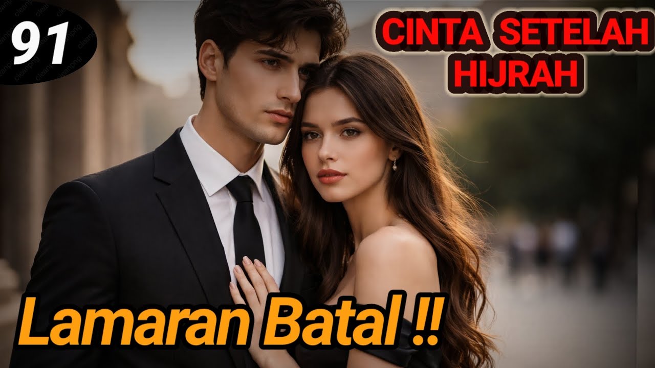 Bab 91. Lamaran Batal !! - YouTube