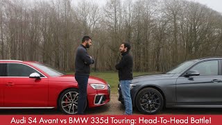 Audi S4 Avant vs BMW 335d Touring: Head-To-Head Battle!