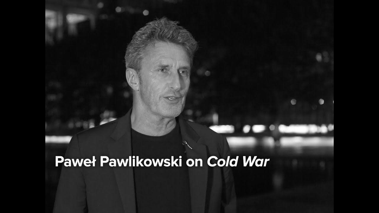Pawel Pawlikowski Opens Up About Directing His Film 'Cold War' | Oscars 2019 | Entertainment Weekly