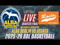 Alba Berlin Vs Vechta | Quarter Final | 2025–26 BBL Basketball Bundesliga | Live Score Update