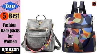 Top 5 Best Fashion Backpacks for Women You Can Buy on Amazon - Best Fashion Backpacks Reviews