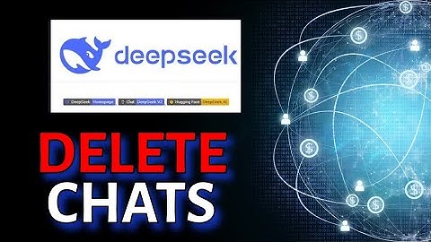How to Delete Chats in Deepseek Ai 2025?