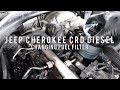 Fuel Filter Change on Jeep Grand Cherokee CRD
