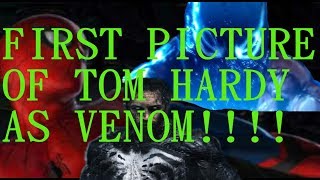 FIRST LOOK AT TOM HARDY AS VENOM!!!!!