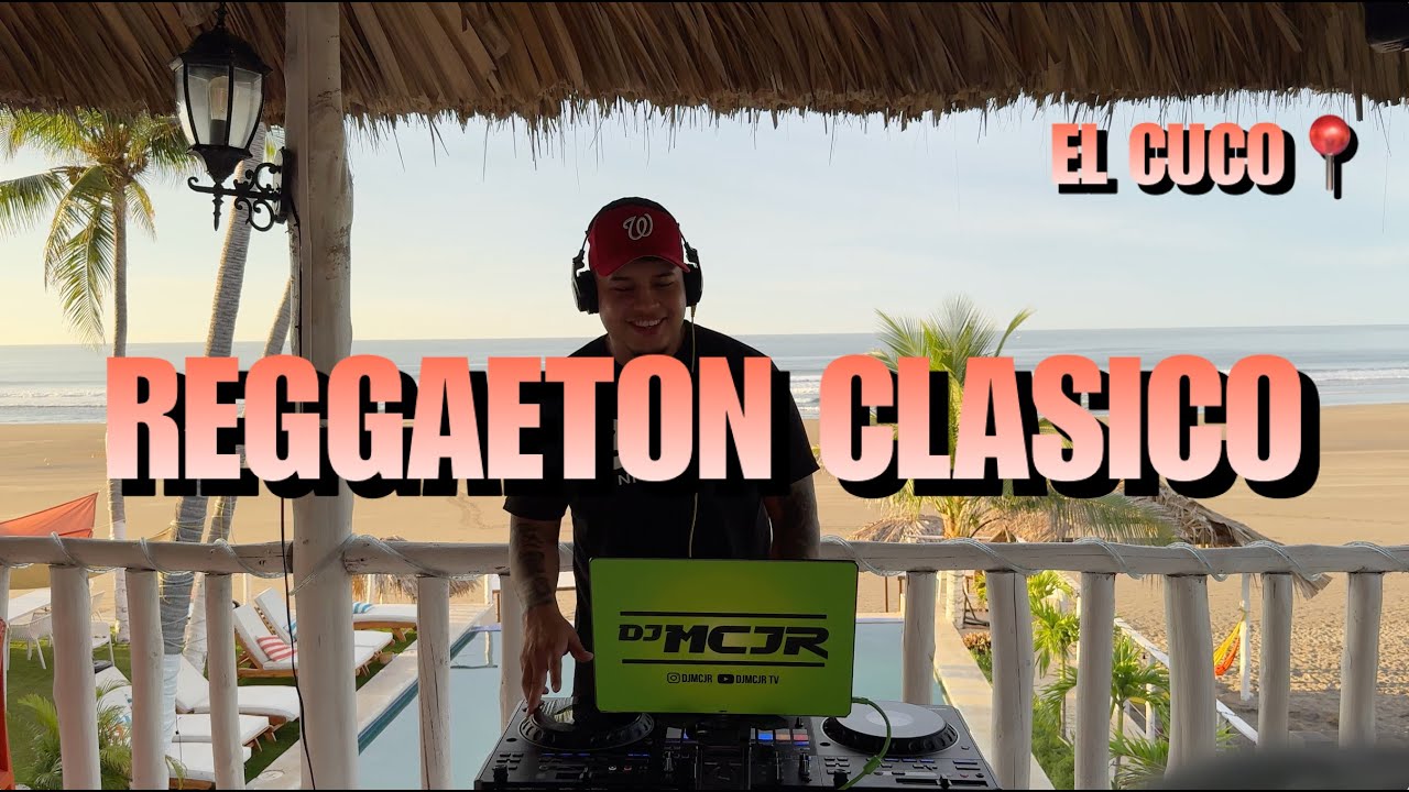 REGGAETON CLASICO EN VIVO DESTE EL CUCO, EL SALVADOR🔥 2026 DJMCJR TV