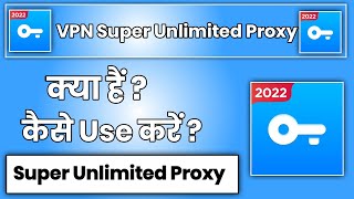 VPN Super Unlimited Proxy App Kaise Use Kare !! How To Use VPN Super Unlimited Proxy App screenshot 5