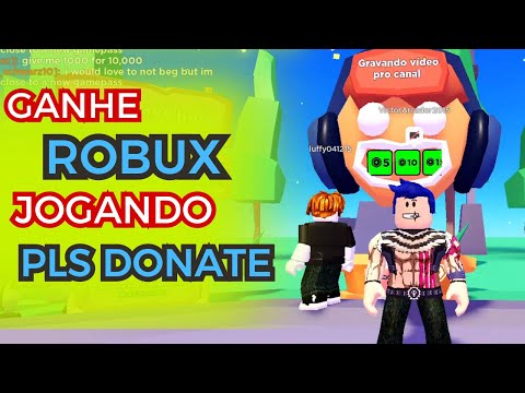 PLS DONALTE - Com esse Jogo você pode ganhar ROBUX.