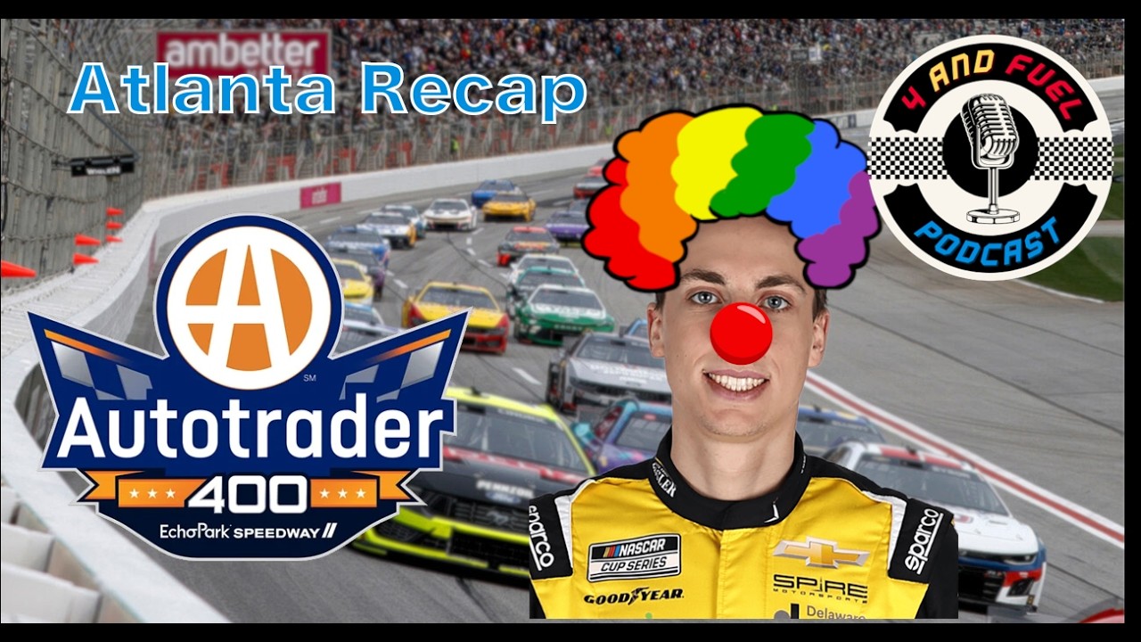 Atlanta Recap | 4 and Fuel Podcast