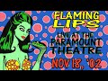 The Flaming Lips - Live at the Paramount Theatre in Denver, CO (November 18, 2002)