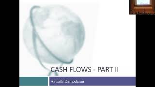 Session 10: Cash Flows to the firm and Equity & first steps on growth