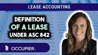 What is the Definition of a Lease under ASC 842 Profile