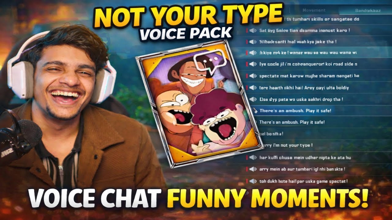Bandookbaaz Voice Pack Ne BGMI Me Macha Di Hansi 🤣 | Not Your Type ...