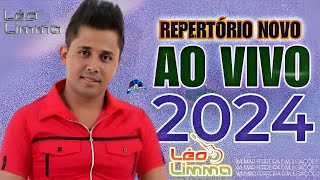 LÉO LIMA DO FORRÓ - REPERTÓRIO NOVO AO VIVO  CD ATUALIZADO (2024)