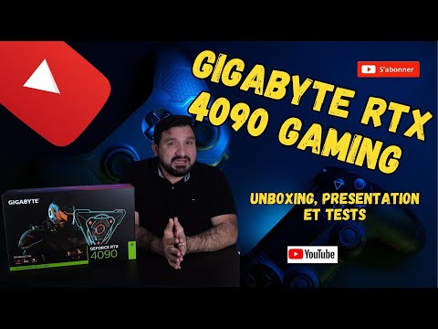 GIGABYTE RTX 4090 GAMING UNBOXING, PRESENTATION ET TESTS 🎞🖥📹