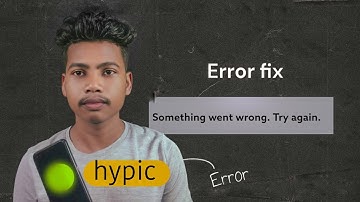 something went wrong.Try again "error problem #hypic #expand #AI