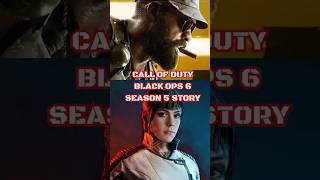Call of Duty Black Ops 6 Season 5 Story