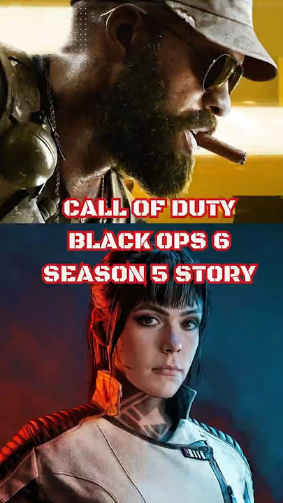 Call of Duty Black Ops 6 Season 5 Story