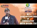 Hetha at ayuryog expo 2023 in conversation with ayush tv  ayush tv ayushtv varanasi