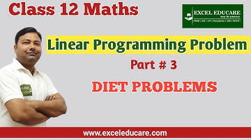 Diet problem |diet problem linear programming example  | linear programming problem class 12 math