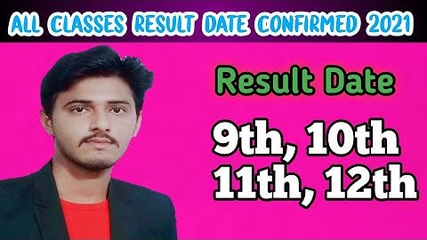 12th Class Result 2021| 10th Class Result 2021|9th 11th Result 2021|Check Result 2021|Updated Points