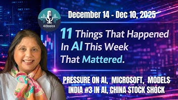 What happened in AI This Week |  Dec 2026 - Week 3 | Pressure of AI, India Number 3, China Shock