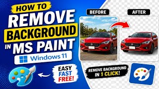 How to Remove Background in MS Paint Windows 11 | MS Paint Background Remove Feature Explained