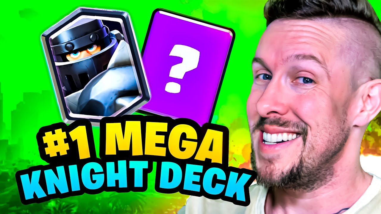 NERF-PROOF! BEST MEGA KNIGHT DECK to UPGRADE — Clash Royale 