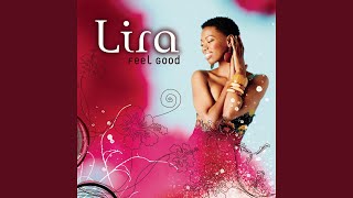 Video thumbnail of "Lira - Feel Good"