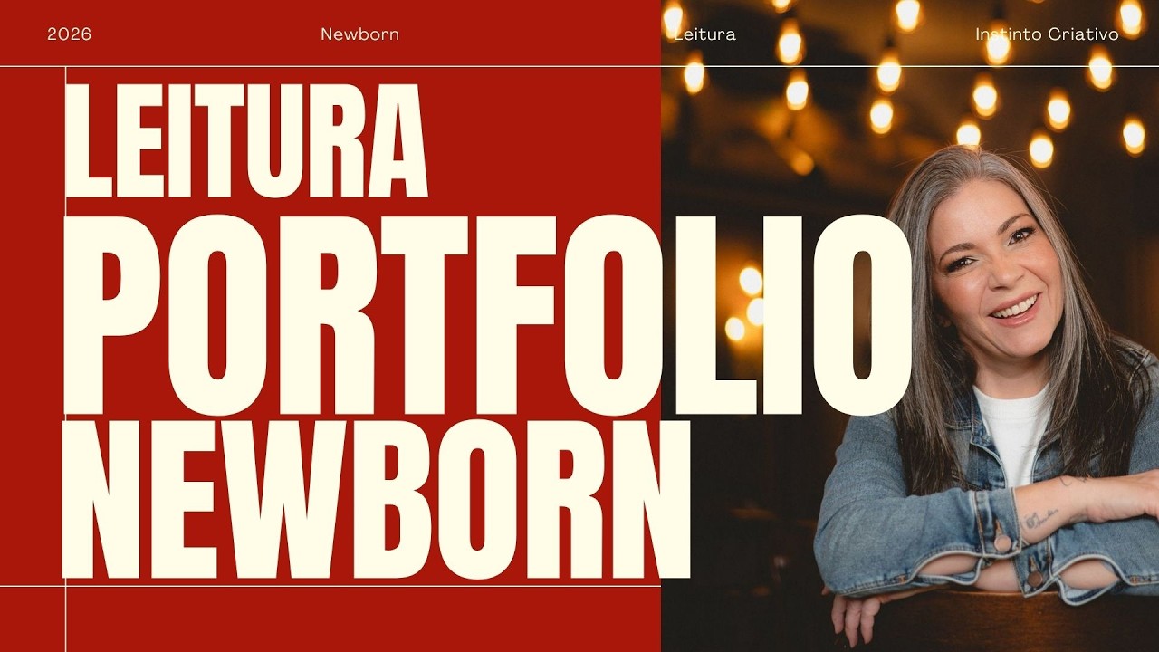 Como Melhorar sua Fotografia Newborn: Dicas e Leitura de Portfolio com Karol Monarini