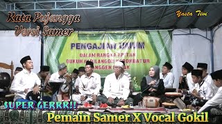 KATA PUJANGGA VERSI SAMER HADROH - AL JAMAL KADILANGON