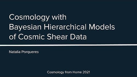 N. Porqueres | Cosmology with Bayesian Hierarchical Models of Cosmic Shear Data