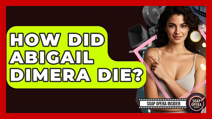 How Did Abigail DiMera Die? - Soap Opera Insider