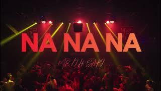 Melih Sarı - Na Na Na