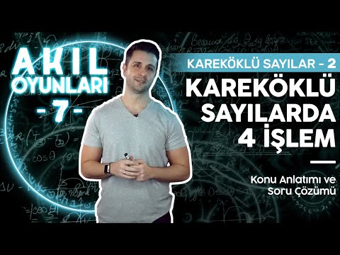 Ozan Alper 8. Sınıf Matematik Kareköklü Sayılar 2: Kareköklü İfadelerde 4 İşlem, Lightboard ile Ders