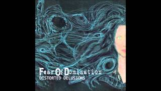 Fear of Domination - Dead Space