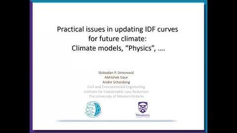 March 2017 - ICLR Friday Forum: Practical issues in updating IDF curves for future climate