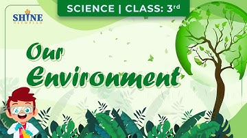 Our Environment🍃Science Class 3 | Abiotic, Biotic #science