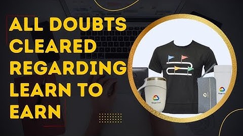 || All Doubt Cleared Regarding Learn To Earn Cloud Challenge 2022 ||