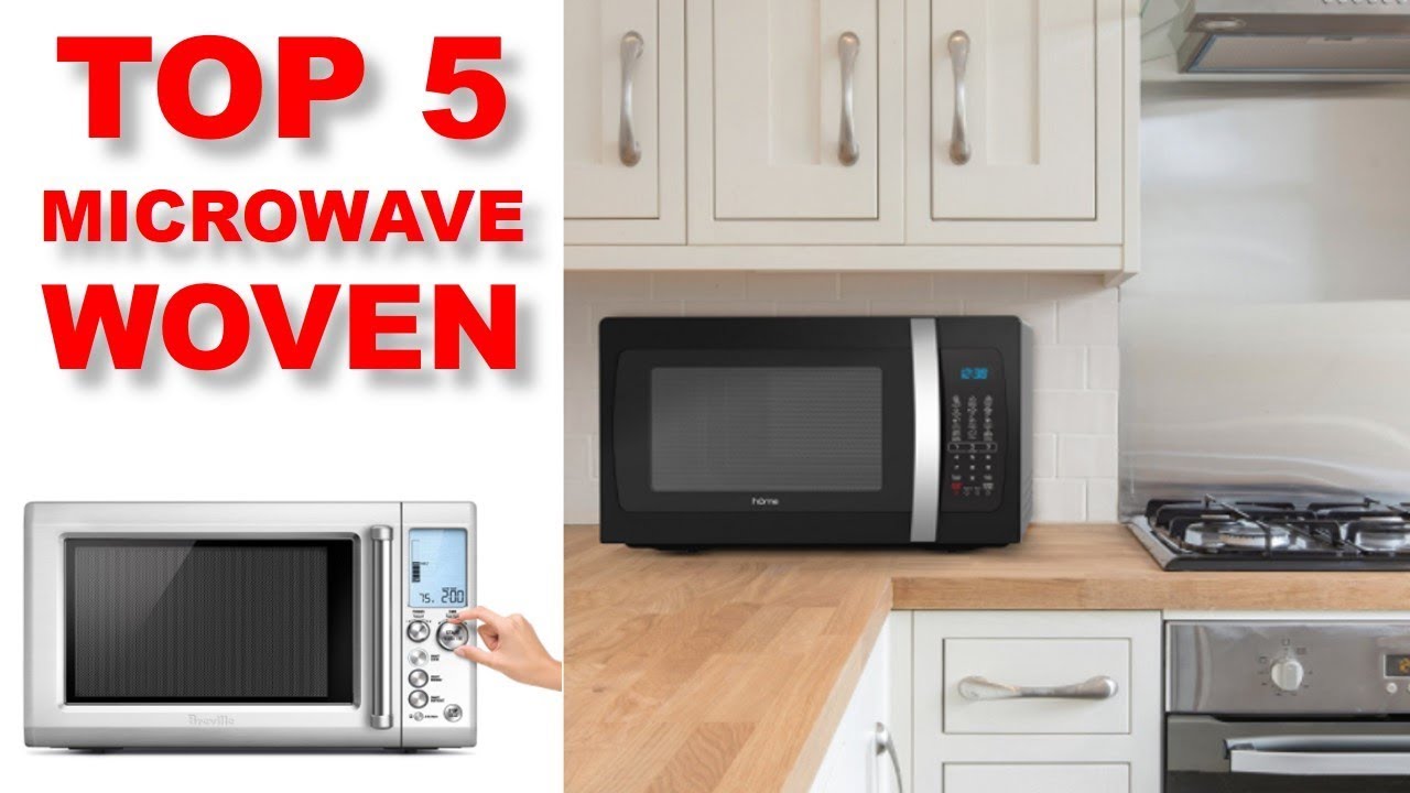 Top 5 Microwave Woven Review | Best Budget Microwave Woven - YouTube