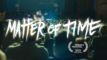 Matter of Time | Official Teaser