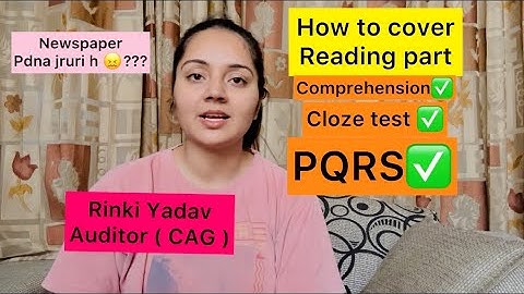 Best tips for all Reading part in English // comprehension// cloze test // PQRS