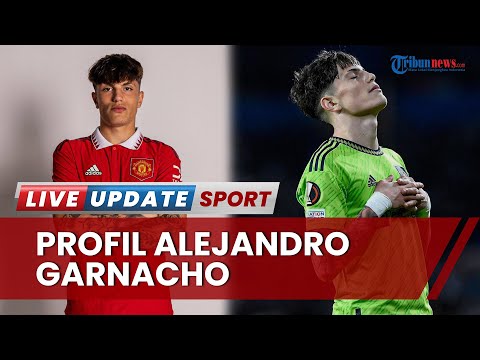 Profil Alejandro Garnacho, Winger 18 Tahun yang Menanti Kesempatan Debut di Timnas Argentina