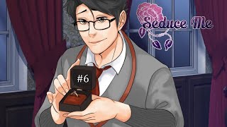 MARRY ME! - Lets Play: Seduce Me - Part 6 (Jamess Route Finale)