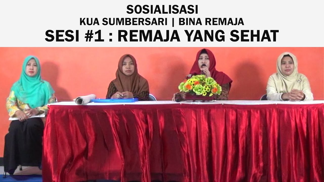 Sesi#1 : Remaja Yang Sehat