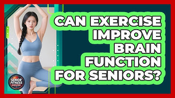 Can Exercise Improve Brain Function For Seniors? - Senior Fitness Simplified