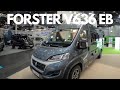 Forster V 636 EB - Modelljahr 2021 - Caravan Salon Düsseldorf 2020