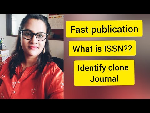 How to use ISSN number for fast publication | Clone journals | Fake Journals