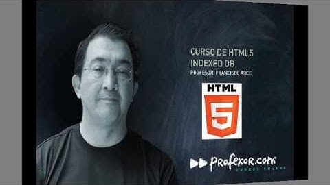 Curso API HTML5 IndexedDB